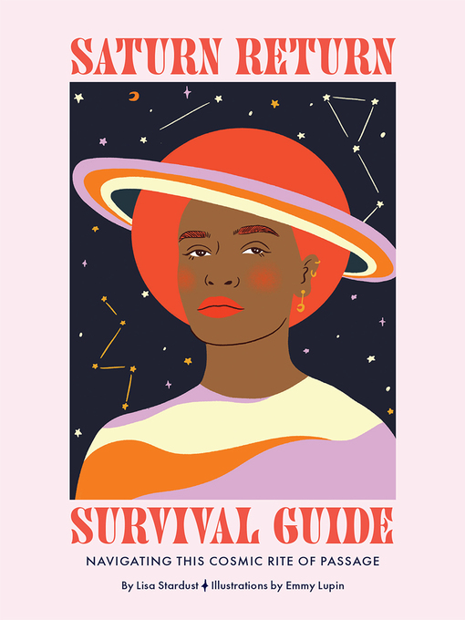 Title details for Saturn Return Survival Guide by Lisa Stardust - Available